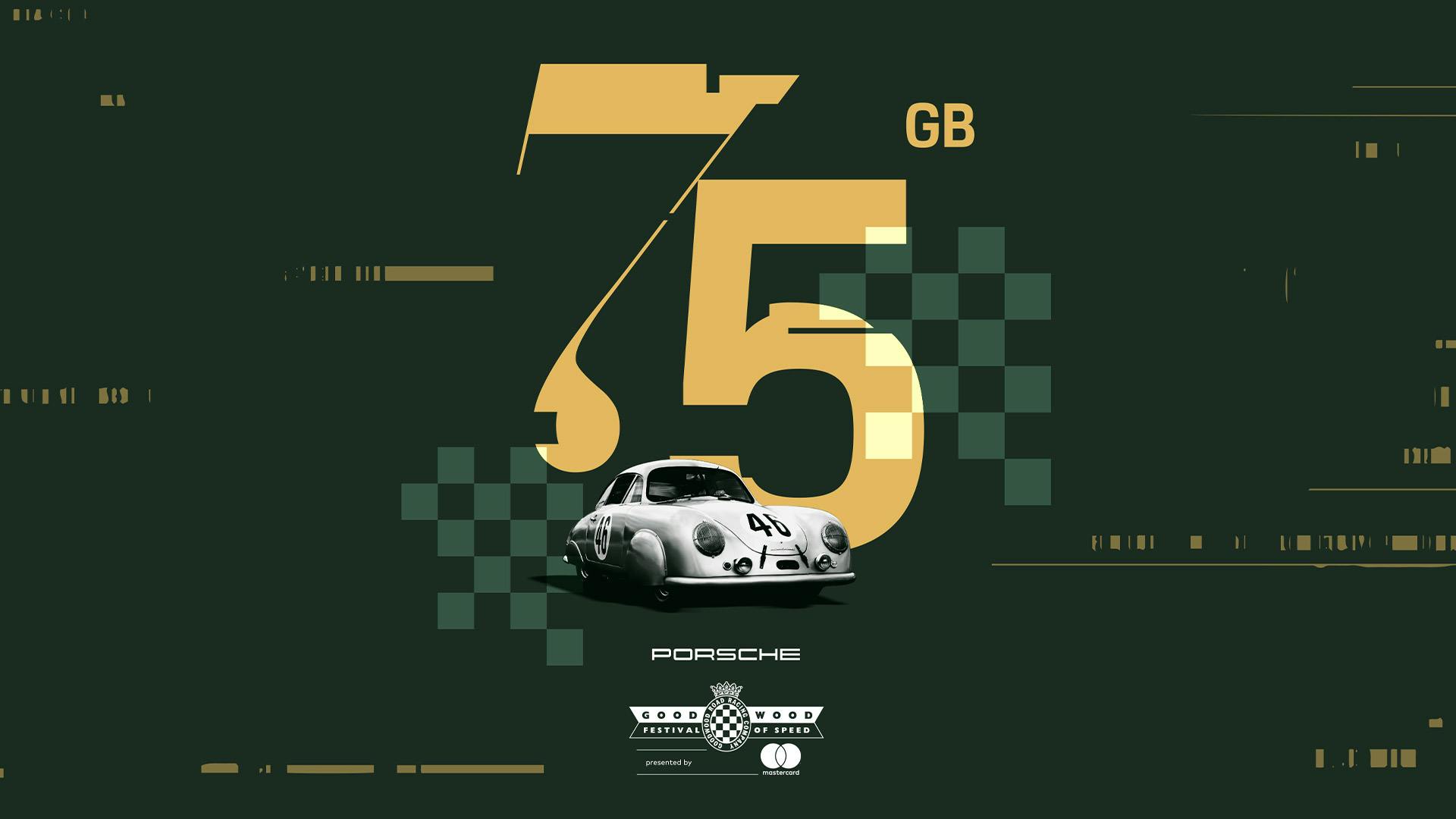 A dark green graphic marking 75 years of Porsche in Great Britain, featuring a gold stylised "75 GB" with a classic Porsche 356 and chequered flag detail.