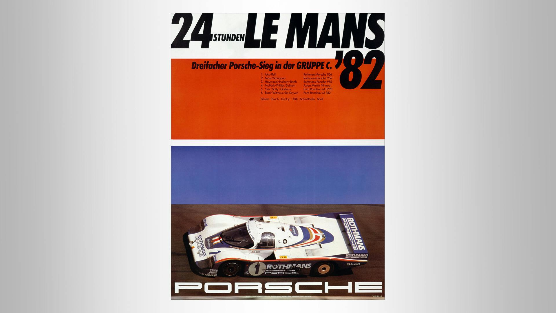 Porsche victory poster, white-red-blue, with a picture of a Rothmans Porsche and the slogan: 24 Stunden Le Mans 82. Dreifacher Porsche Sieg in der Gruppe C.