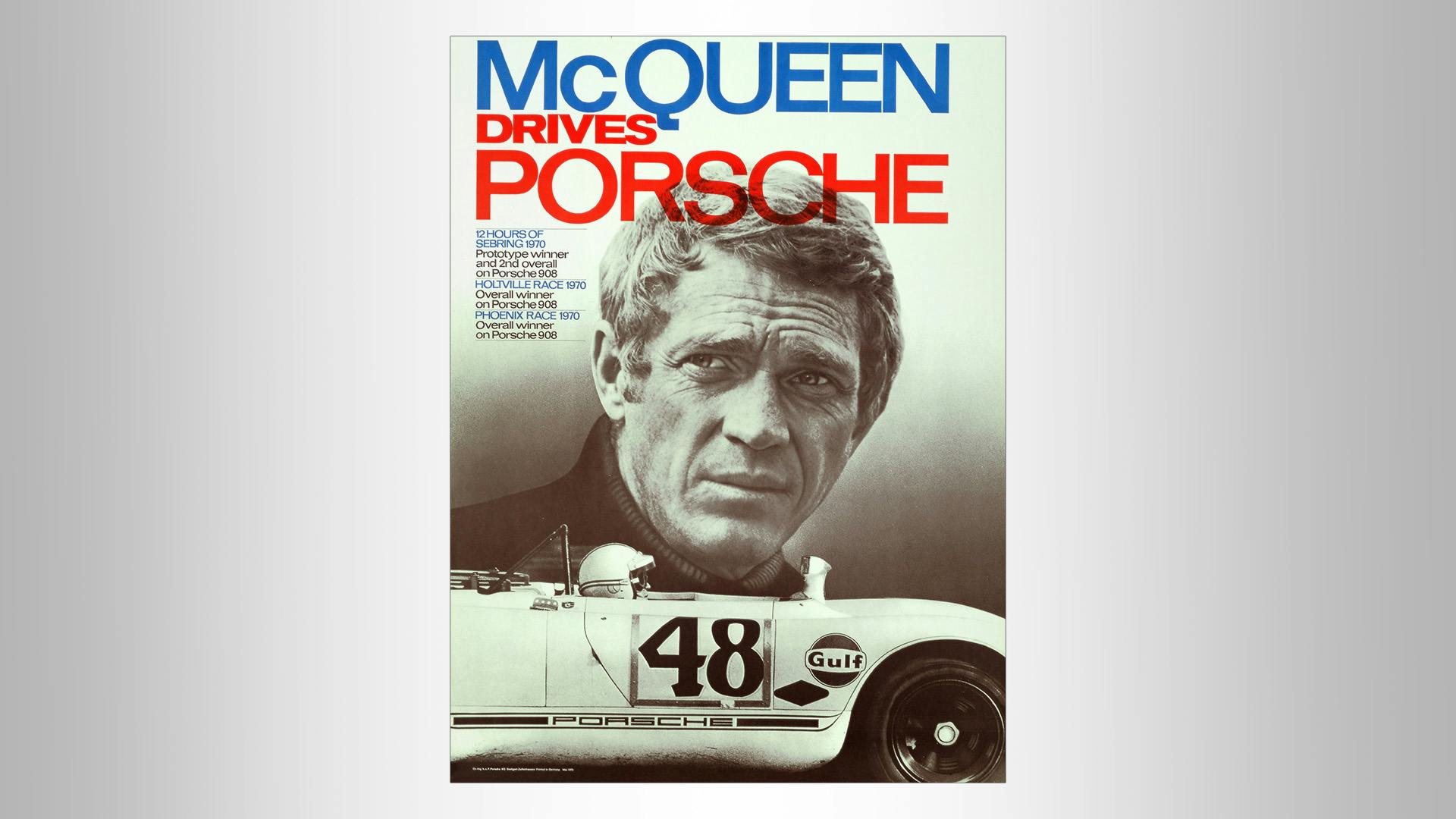 Porsche Racer poster with a bigh picture of McQueen and his Porsche Racecar.