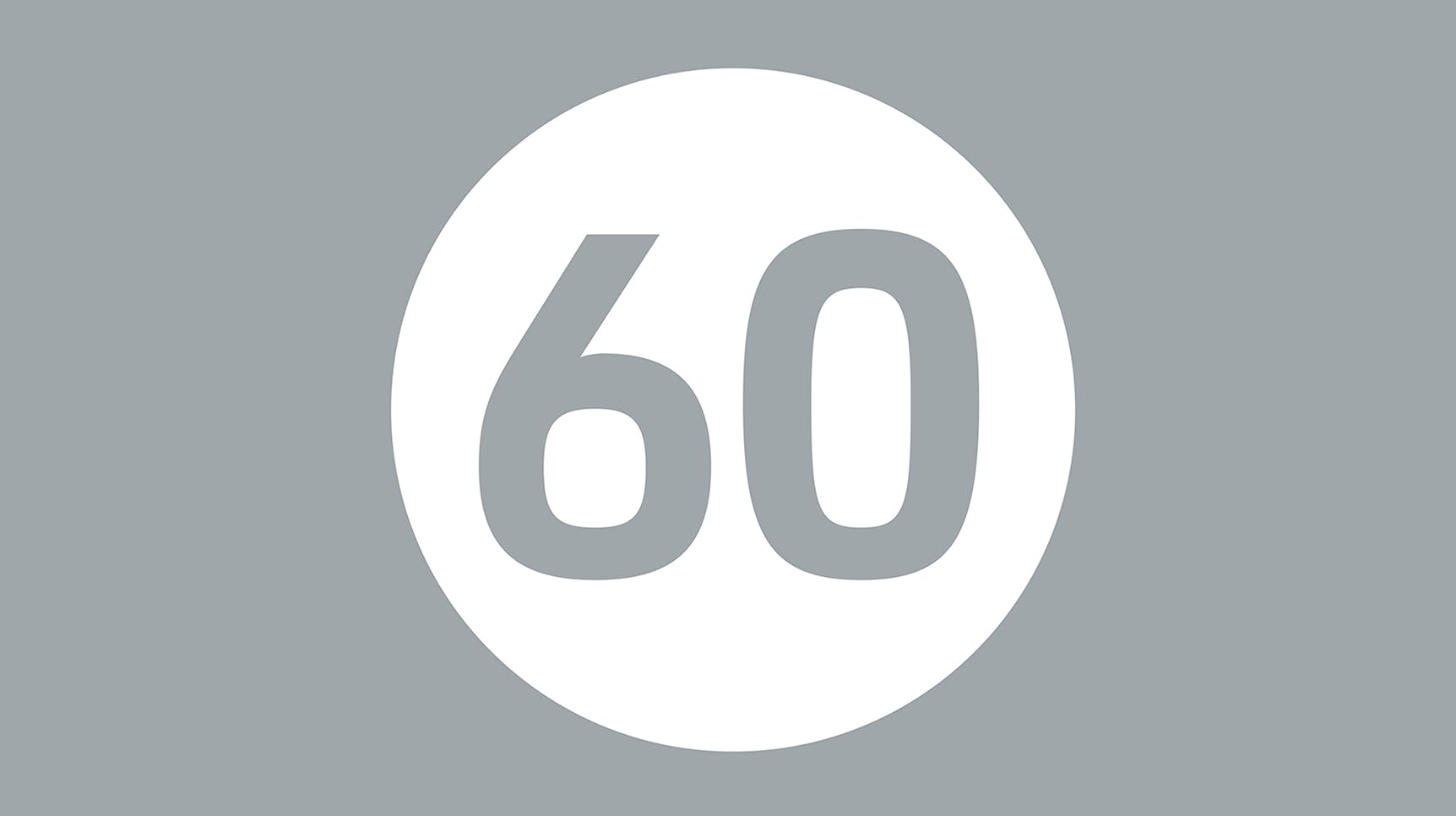 Number 60 in Light Grey on a White circle, framed by Light Grey.